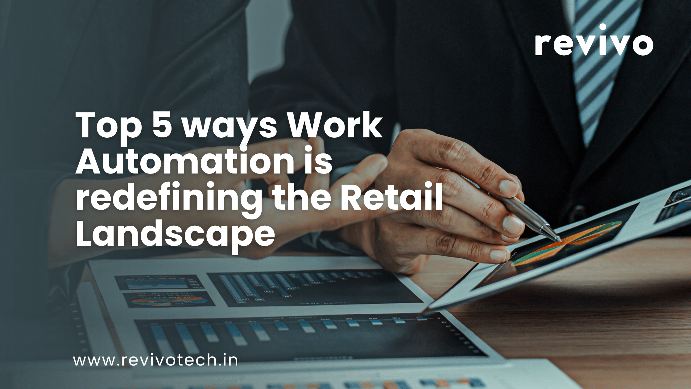 Dive into the Top 5 ways Work Automation is redefining the Retail Landscape