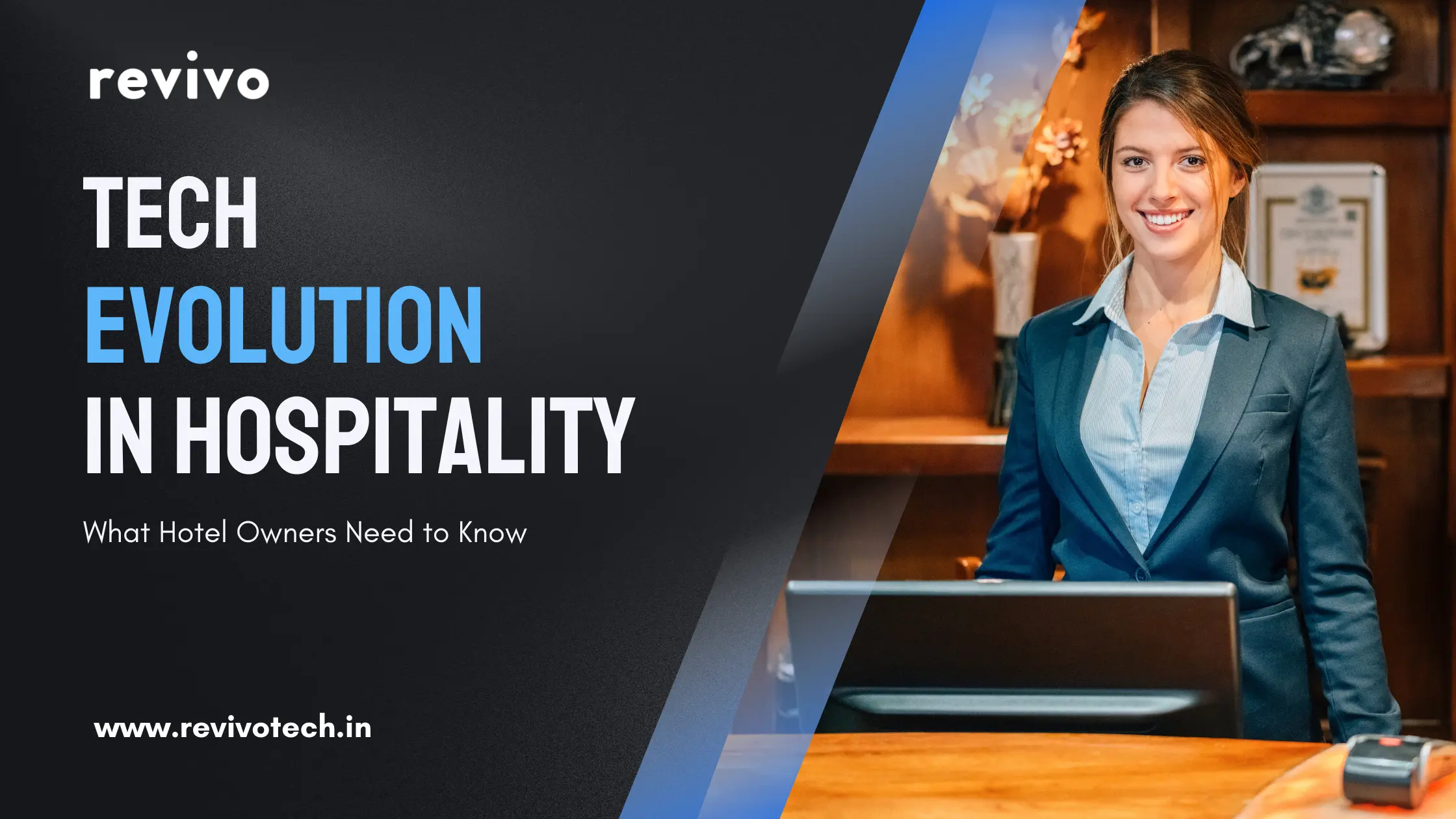 Tech Evolution in Hospitality: What Hotel Owners Need to Know 2024