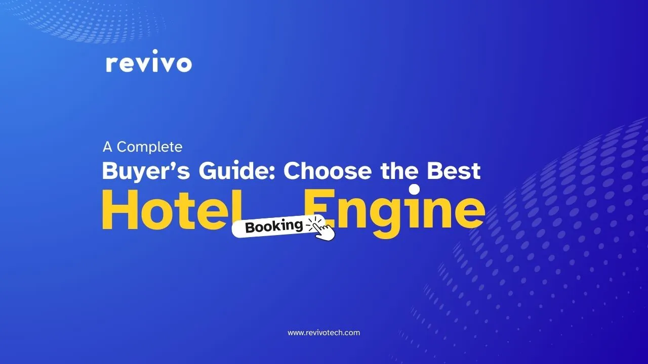 Revivo - The Best Hotel Booking Engine