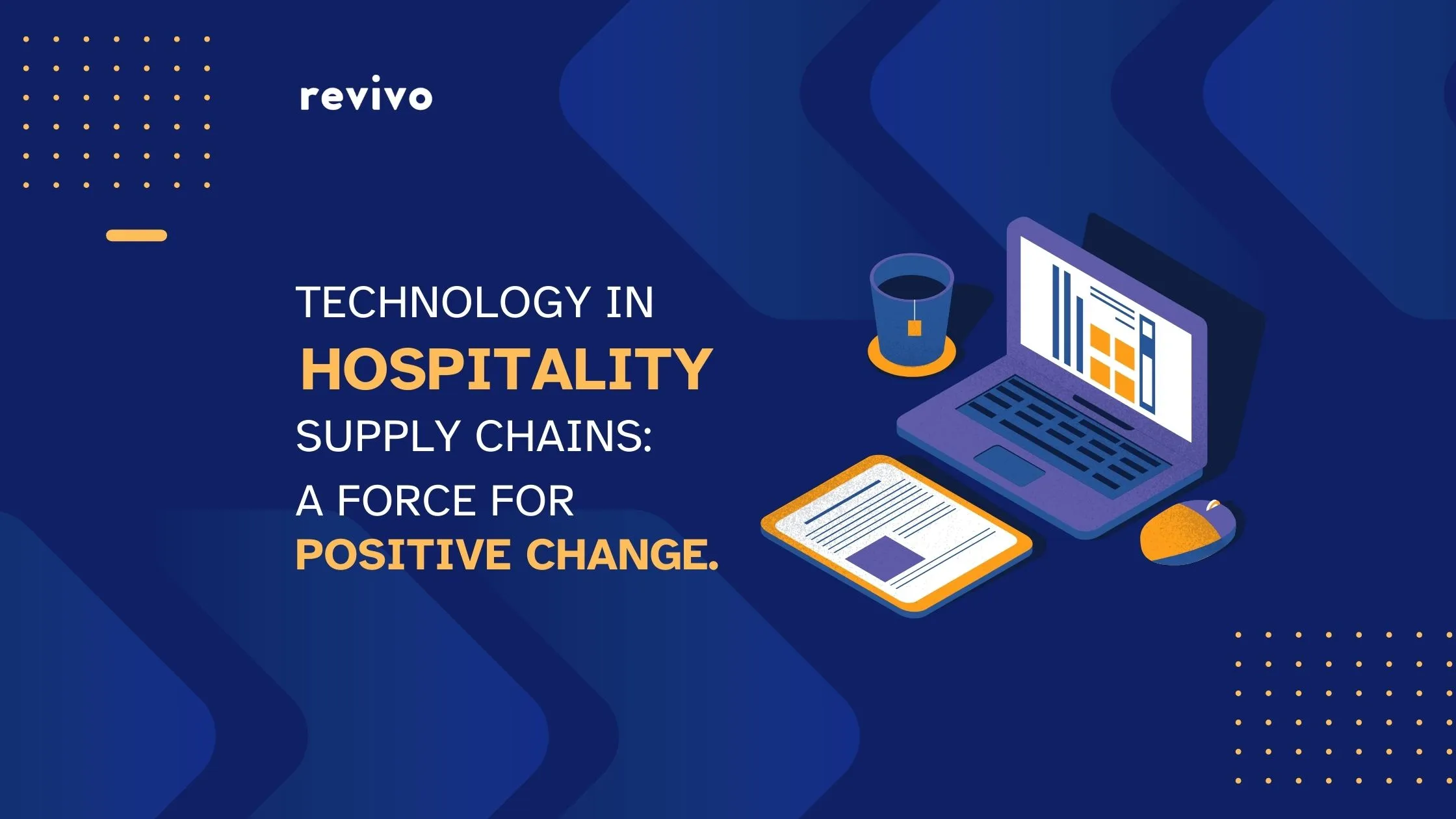 Technology in Hospitality Supply Chains