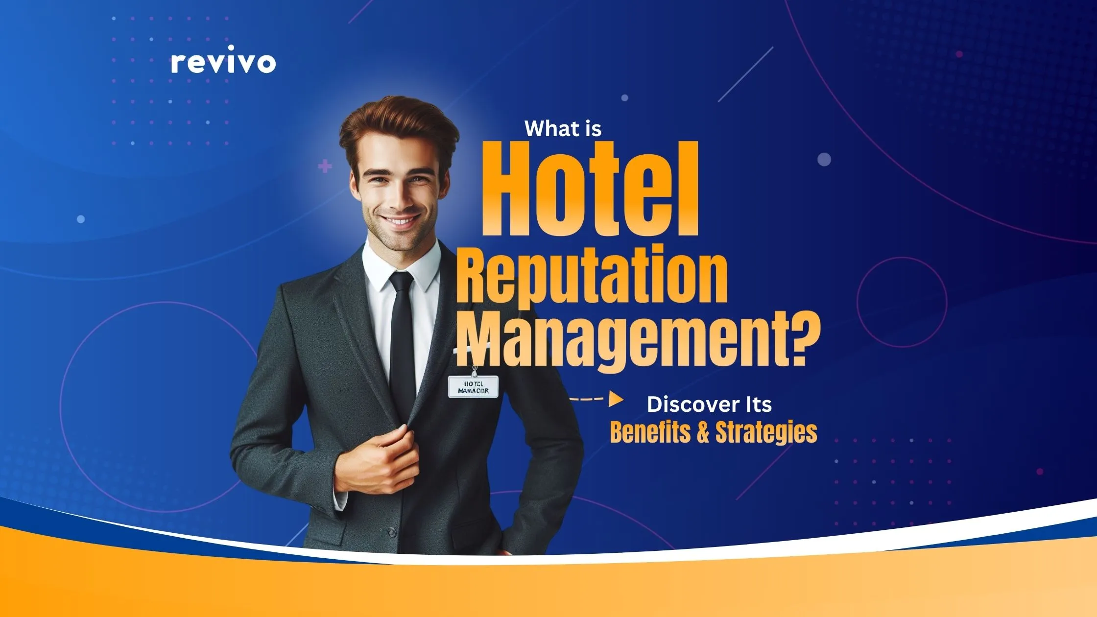 What is Hotel Reputation Management Discover Its Benefits & Strategies