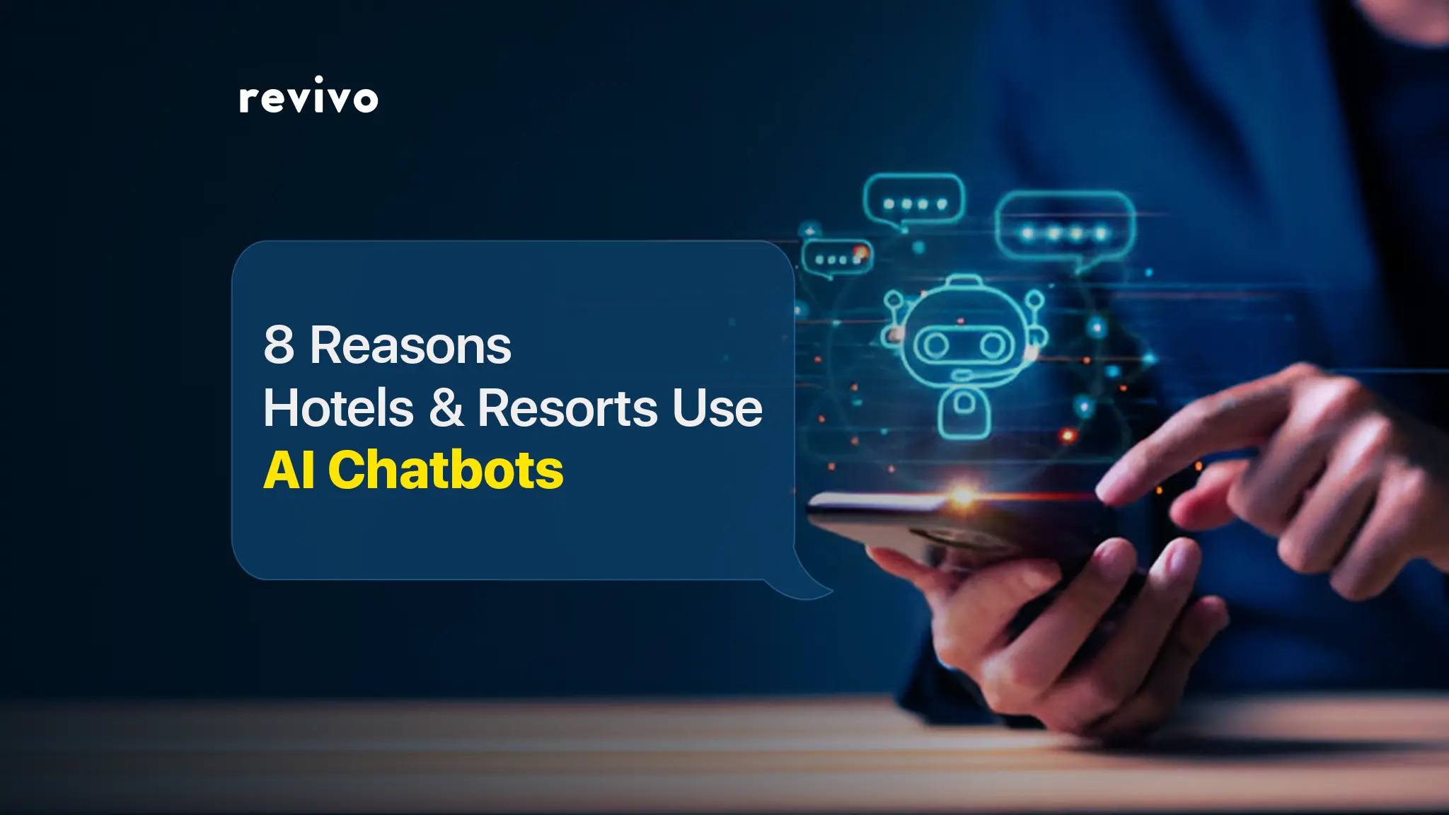 8 Reasons Hotels and Resorts Use AI Chatbots