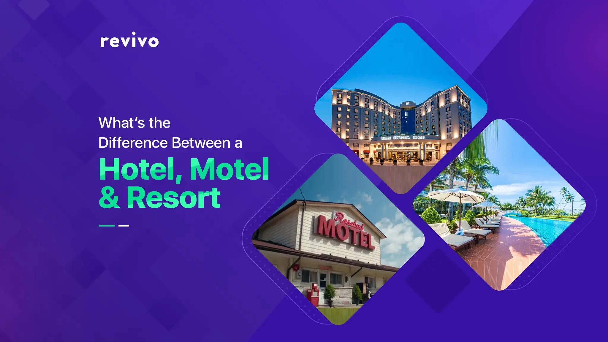 What’s the Difference Between a Hotel, Motel and Resort